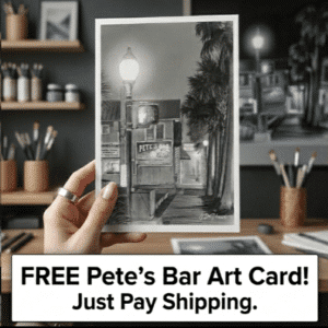 Pete's Bar Art Card. Black & White. After Dark